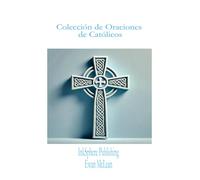 Colección de Oraciones de Católicos