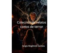 Colección de relatos cortos de terror