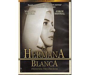 COLECCION ESPECIAL LA HERMANA BLANCA:DIRECCION TITO DAVISON