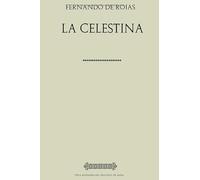 Colección Fernando de Rojas. La Celestina