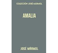 Colección José Mármol. Amalia