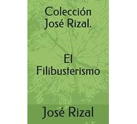 Colección José Rizal. El Filibusterismo
