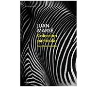 Colección Particular : Cuentos Reunidos