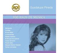 Coleccion Rca 100 Anos De Musica by Guadalupe Pineda (2002-11-26)