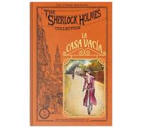 Colección Sherlock Holmes: La casa vacía