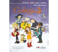 Colega: Libro del alumno + CD+ Cuaderno de ejercicios (pack) 3