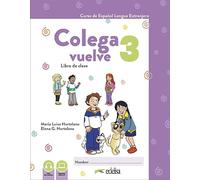 Colega Vuelve 3 (A2.1). Pack alumno (libro + ejercicios)