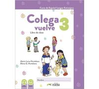 Colega vuelve 3 cahier d'activités + exercices + carpeta + contenu en ligne - (Fremdsprachen : Spanisch auf Polnisch)
