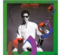 Coleman And Five Elements, Steve - World Expansion