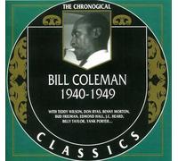 Coleman, Bill - Bill Coleman (1940-1949)