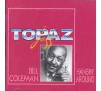 Coleman,Bill - Hangin' Around [Import]