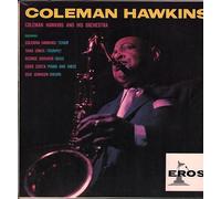 Coleman Hawkins And His Orchestra