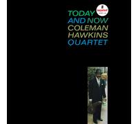 Coleman Hawkins Quartet – Today And Now – Vinyle – Édition limitée