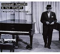 Hawkins, Coleman & Ray Bryant - Complete Recordings [Import]