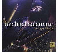 Coleman, Michael - Do Your Thing!