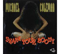 Michael Coleman – Shake Your Bootie – Import