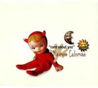 Naimee Coleman – Care About You – Import (Chrysalis)