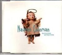 Coleman, Naimee - Ruthless Affection [Import]