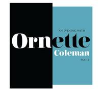 Ornette Coleman – An Evening With Ornette Coleman Part 2 – LP vinyle neuf coloré
