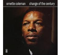 Coleman, Ornette - Change of the Century