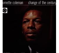 Coleman Ornette / Change of the Century