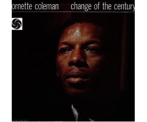 Coleman Ornette / Change of the Century