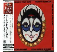 Coleman, Ornette - Dancing in Your Head
