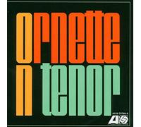 ORNETTE COLEMAN - Ornette on Tenor