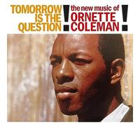 Ornette Coleman – Tomorrow Is the Question – Vinyle 12" (transparent)