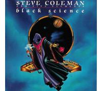 Coleman, Steve - Black Science