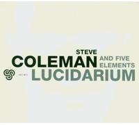 Coleman, Steve - Lucidarium