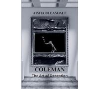 Coleman: The Art of Deception