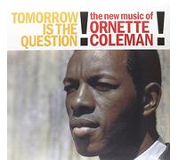 Coleman - Tomorrow Is the Question