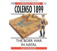 Colenso 1899, Campaign, No 38 Ian Knight (Auteur)