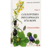 Coleopteres Phytophages D'Europe. Tome 2, Chrysomelidae