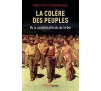 COLèRE DES PEUPLES OU LA MONDI Ou la mondialisation du ras-le-bol - Ada Bekkouche - Investig'action - broché - Essai