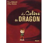 COLERE DU DRAGON