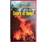 Colère et temps