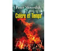 Colère et temps - Peter Sloterdijk - Hachette Pluriel Reference - Poche - Essai