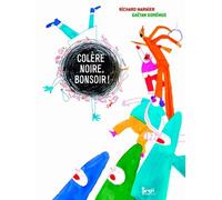 Colère Noire, Bonsoir !