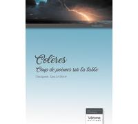 Colères - Coup de poèmes sur la table - Jacques Larivière - Verone Eds - broché - Poésie