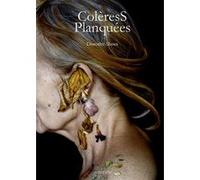 ColèresS Planquées – Actes Sud – broché – Beau livre