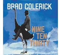 Colerick, Brad - Nine Ten Thirty