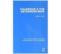 Coleridge And The Abyssinian Maid