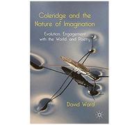 Coleridge And The Nature Of Imagination