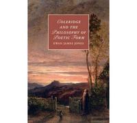 Coleridge And The Philosophy Of Poetic Form