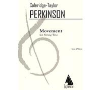 Coleridge-Taylor Perkinson-Movement for String Trio Trio Set
