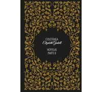 Coletânea Elizabeth Gaskell: Novelas, Parte II