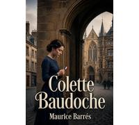 COLETTE BAUDOCHE: L IDENTITE LORRAINE FACE A L O