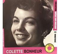 Colette Bonheur - Quebec Info Musique [Import]